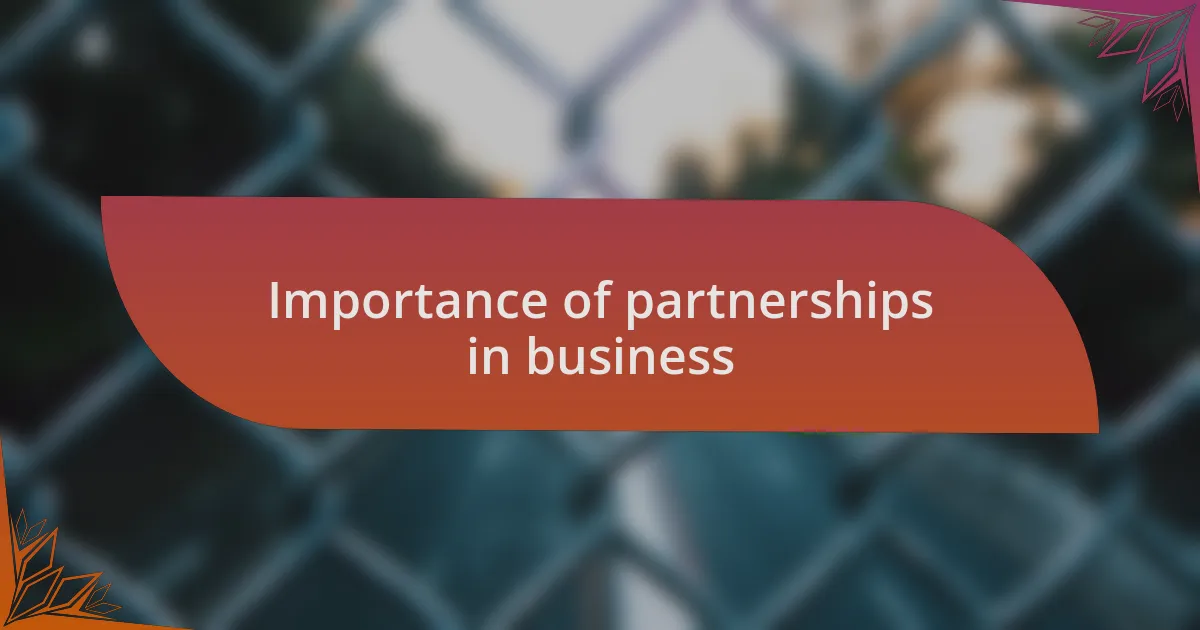 Importance of partnerships in business