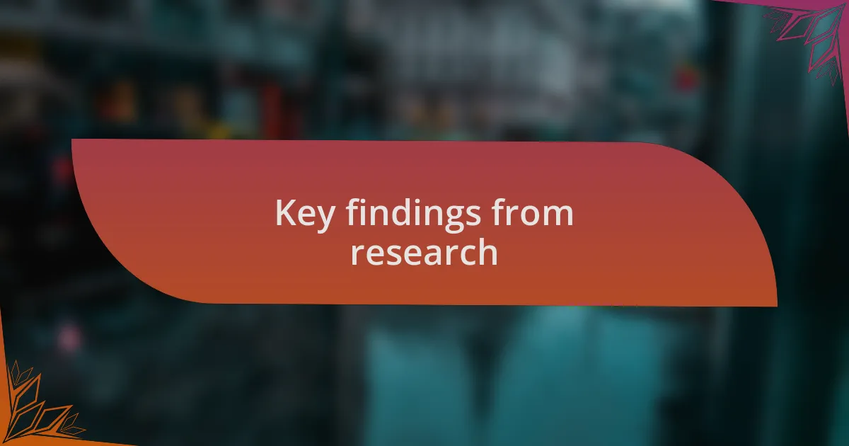 Key findings from research